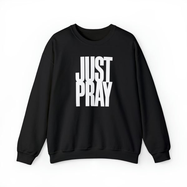 JUST PRAY CREWNECK - Image 3