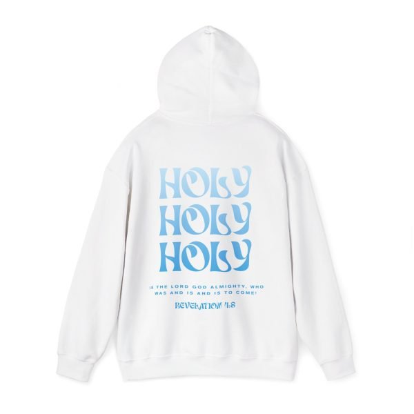HOLY HOLY HOLY Hoodie - Image 3
