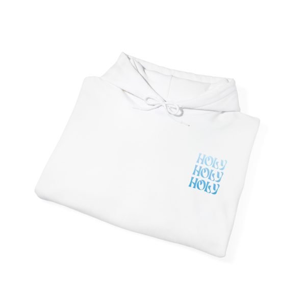 HOLY HOLY HOLY Hoodie - Image 4